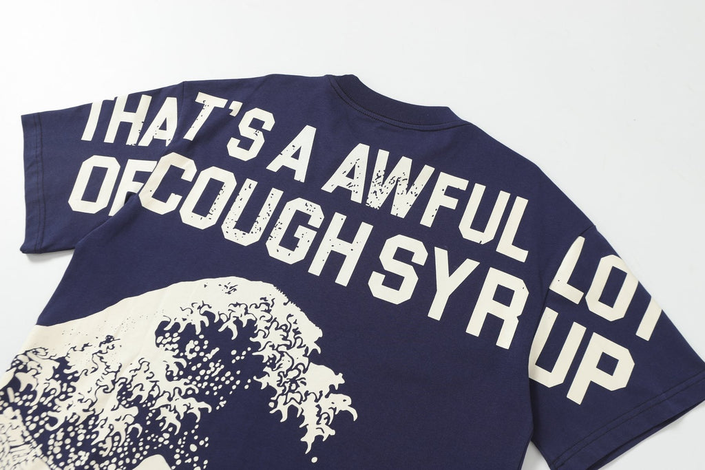 THAT'S A AWFUL LOT OF COUGH SYRUP Wave Graphic Short-Sleeve T-Shirt